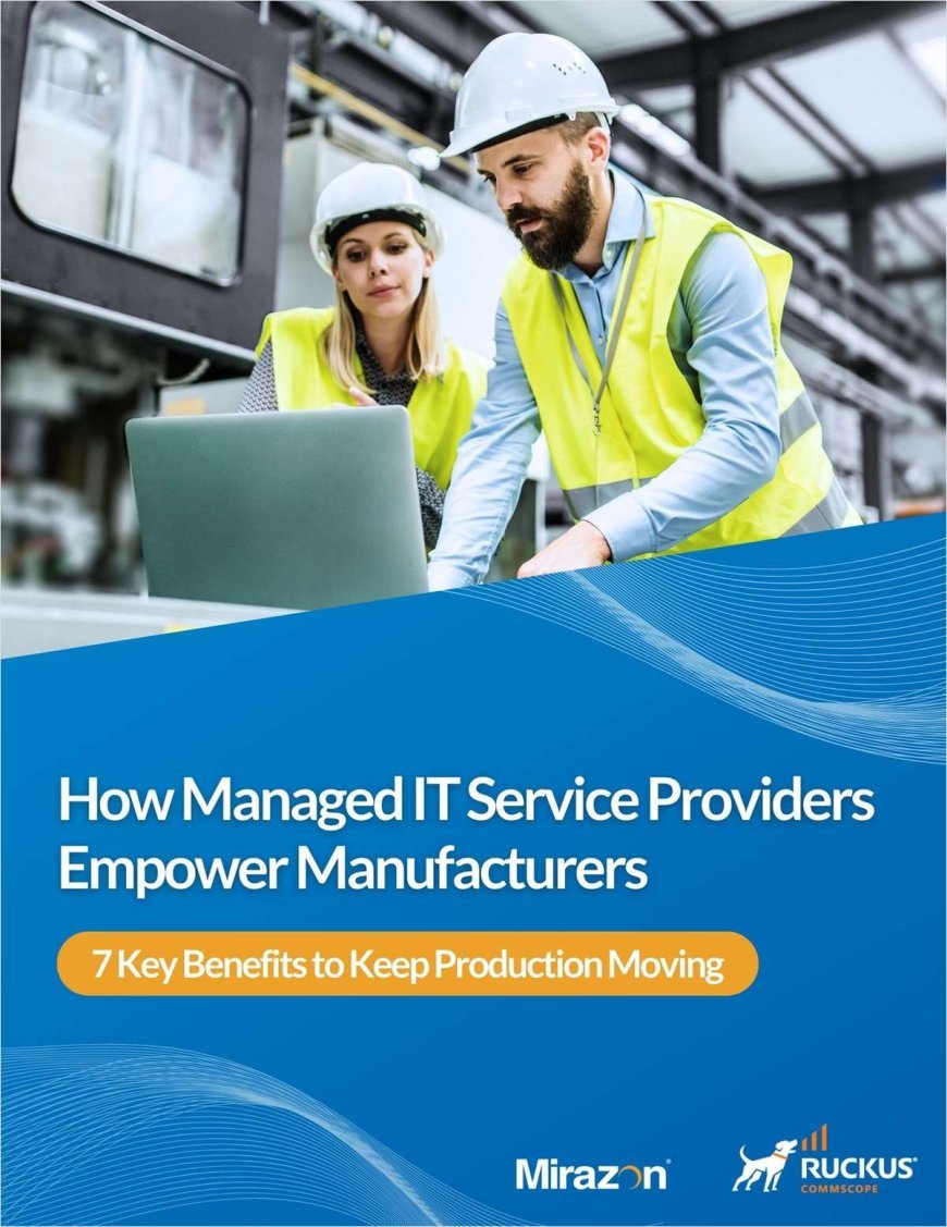 How Managed IT Service Providers Empower Manufacturers